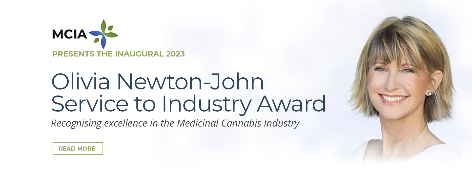 MCIA presents the inaugural 2023 - Olivia Newton-John Service to Industry Award. Recognising excellence in the Medicinal Cannabis Industry 